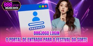 888jogo Login - O Portal De Entrada Para O Festival Da Sorte